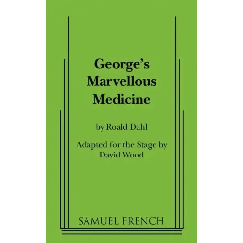 George's Marvellous Medicine