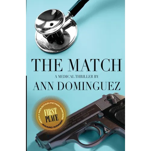 The Match: A Medical Thriller