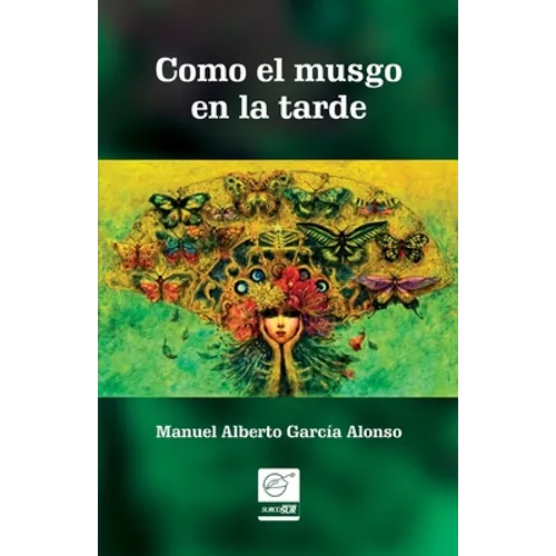 Como el musgo en la tarde