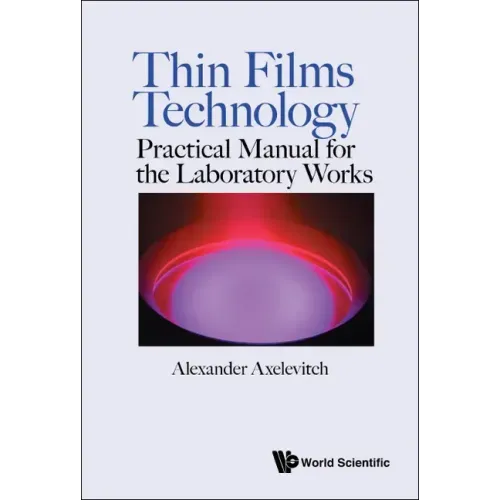 Thin Films Technology: Practical Manual for the Laboratory Works