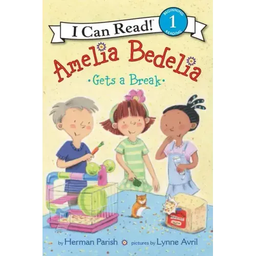 Amelia Bedelia Gets a Break