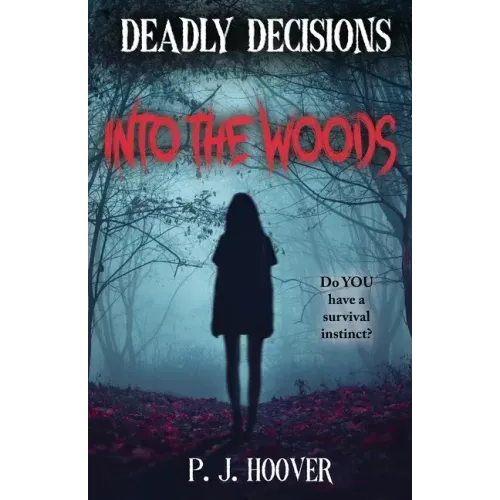 Deadly Decisions