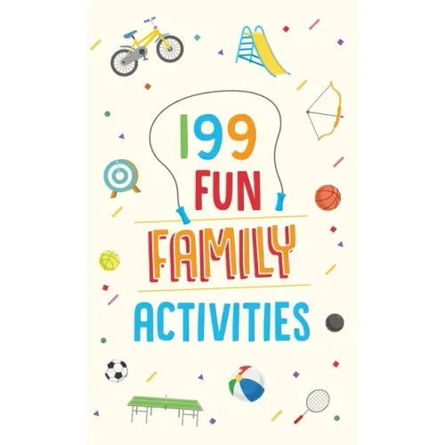 199 Fun Family Activities
