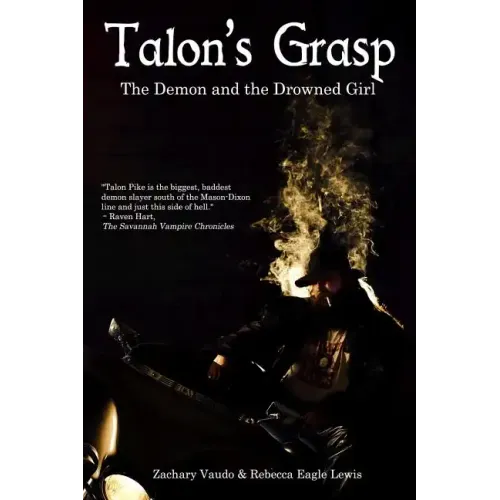 Talon's Grasp: The Demon and the Drowned Girl