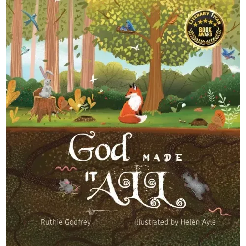 God Made It All