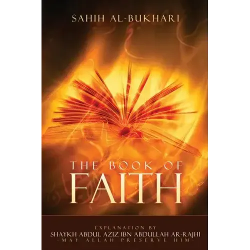 Sahih Al-Bukhari -: Explanation for the book of Iman(faith)