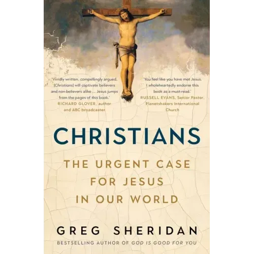 Christians: The Urgent Case for Jesus in Our World