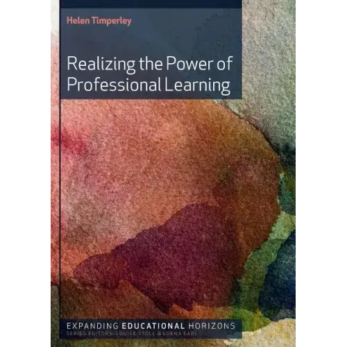Realizing the Power of Professional Learning