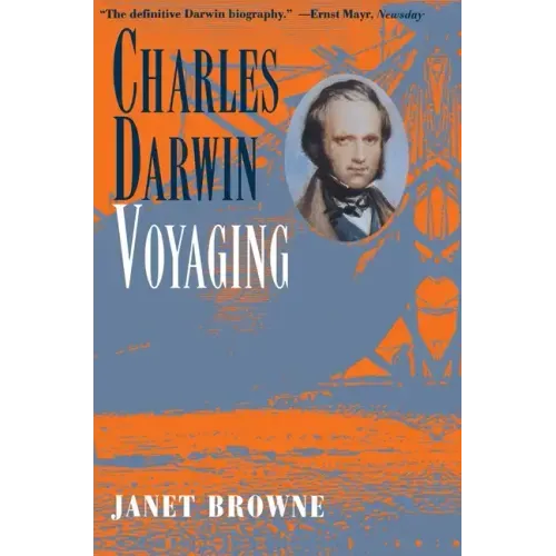 Charles Darwin: Voyaging