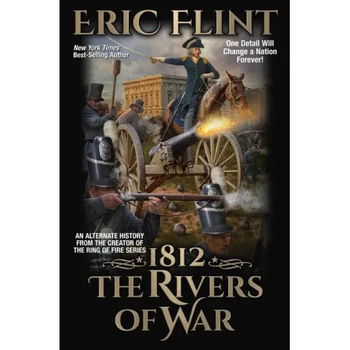 1812: The Rivers of War