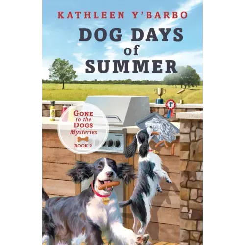 Dog Days of Summer: Book 2 - Gone to the Dogs
