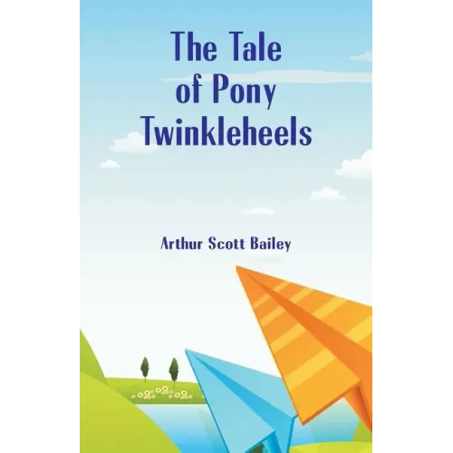 The Tale of Pony Twinkleheels