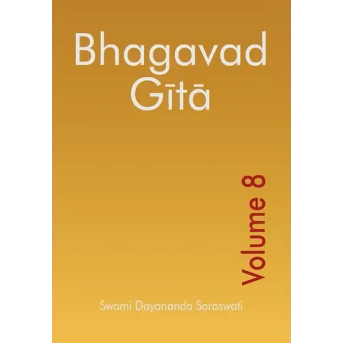 Bhagavad Gita - Volume 8