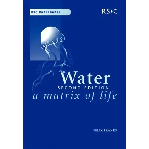 Water: A Matrix of Life