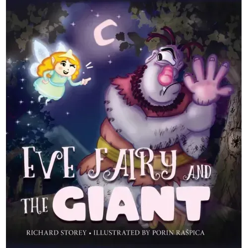 Eve Fairy and the Giant