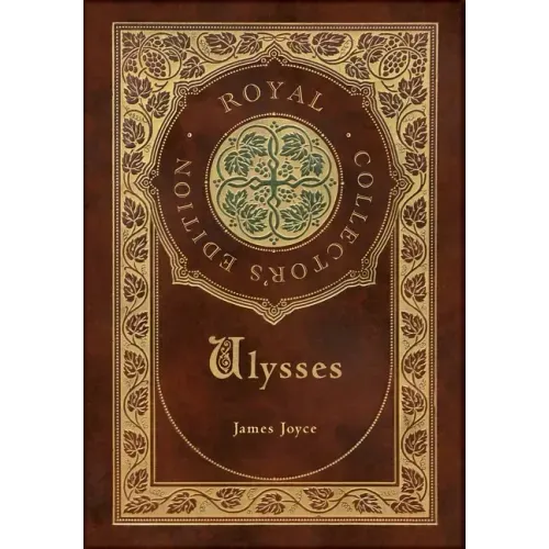 Ulysses (Royal Collector's Edition) (Case Laminate Hardcover with Jacket)