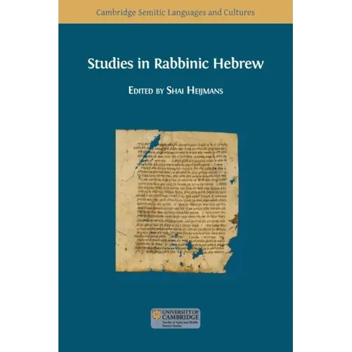 Studies in Rabbinic Hebrew