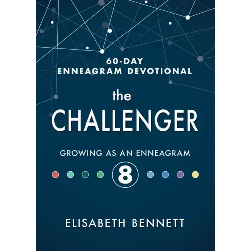 The Challenger: Growing as an Enneagram 8