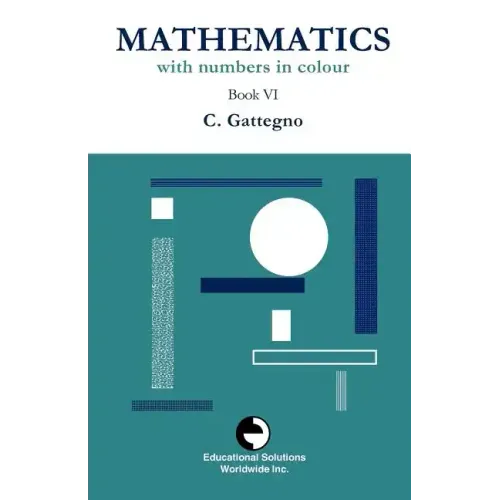 Mathematics with Numbers in Colour Book VI