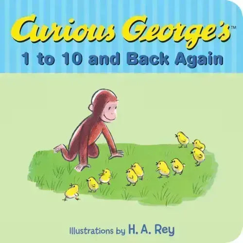 Curious George's 1 to 10 and Back Again