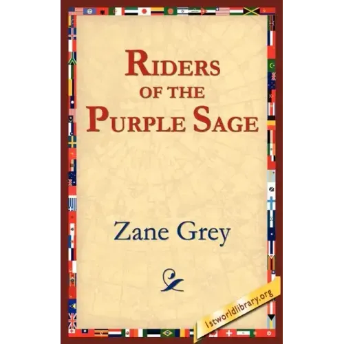 The Riders of the Purple Sage