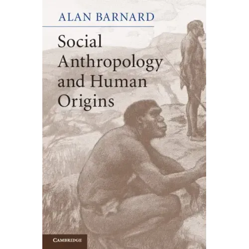 Social Anthropology and Human Origins