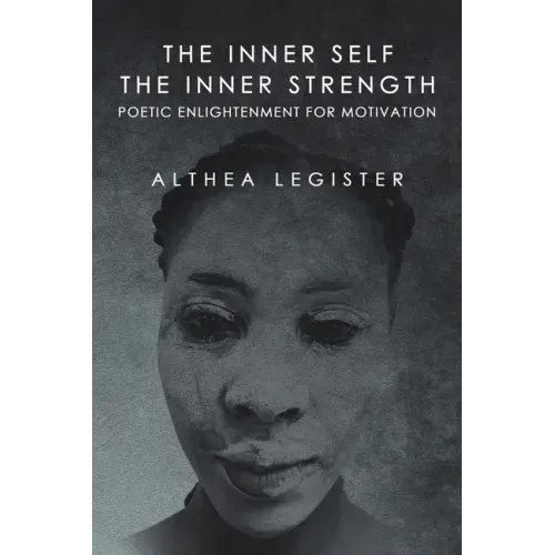 The Inner Self the Inner Strength: Poetic Enlightenment for Motivation