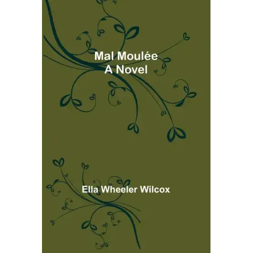 Mal Moulée