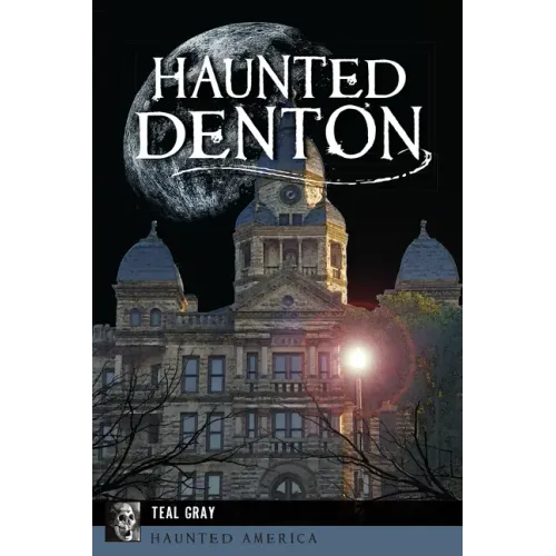 Haunted Denton