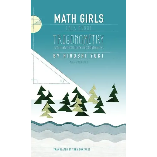 Math Girls Talk About Trigonometry