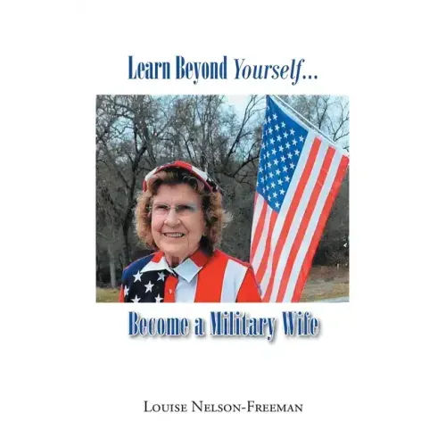 Learn Beyond Yourself... Become a Military Wife