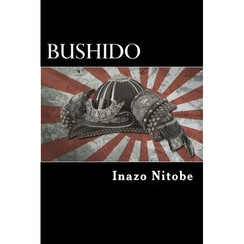 Bushido: The Soul of Japan