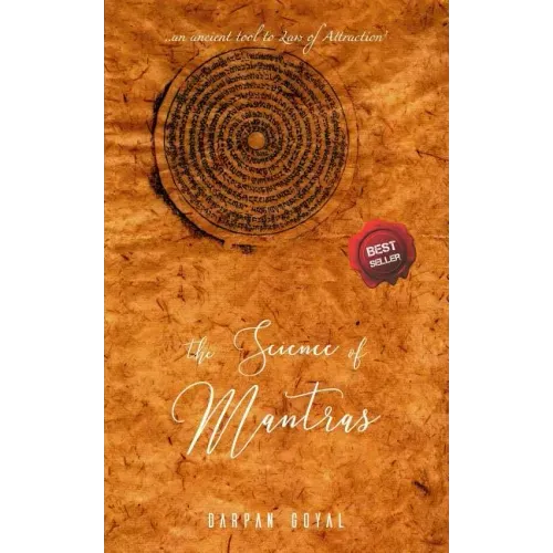 The Science of Mantras: An Ancient Tool to Law of Attraction