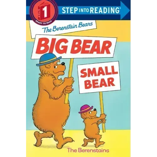 The Berenstain Bears' Big Bear, Small Bear