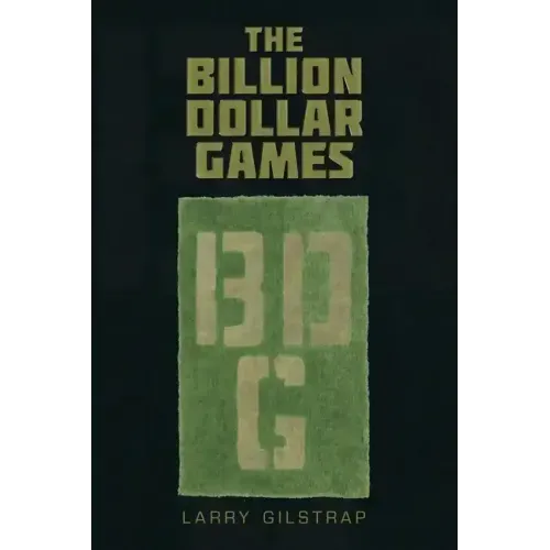 The Billion Dollar Games