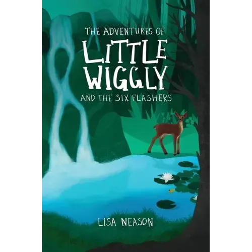 The Adventures of Little Wiggly and the Six Flashers
