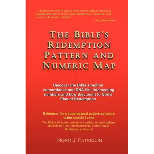 The Bible's Redemption Pattern and Numeric Map