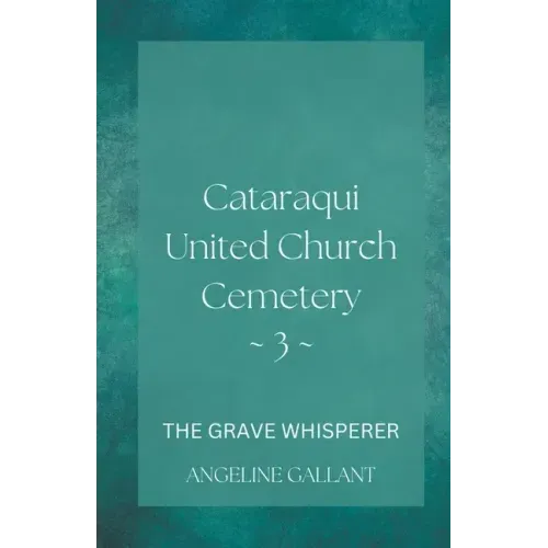 Cataraqui United Church Cemetary 3