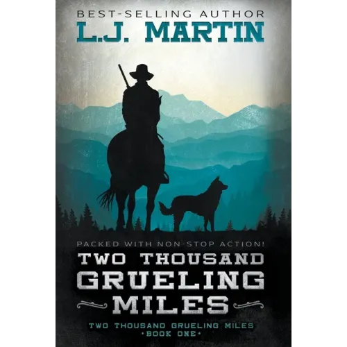 Two Thousand Grueling Miles