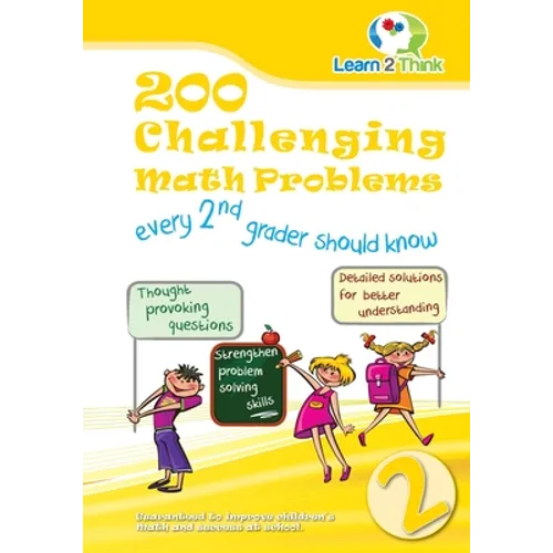 200 Challenging Math Problems every 2nd grader should know