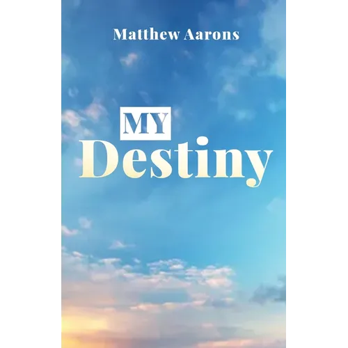 My Destiny