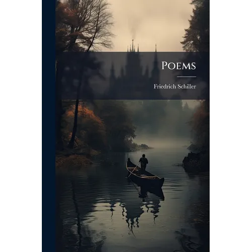Poems: Translated From The German