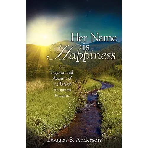 "Her Name is Happiness"