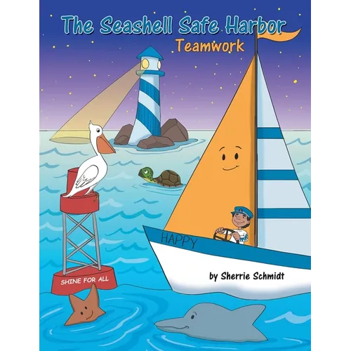 The Seashell Safe Harbor: Teamwork