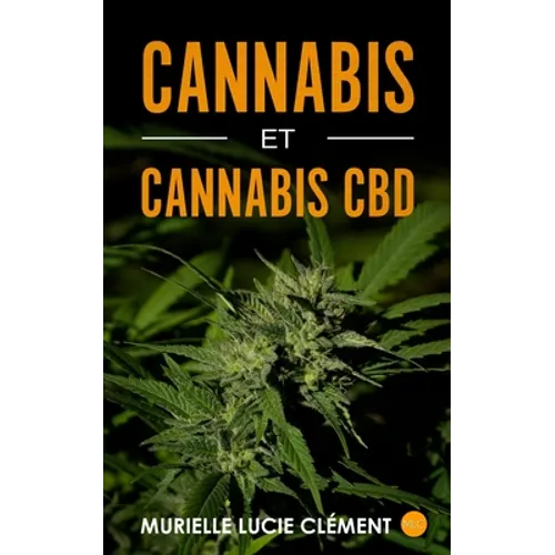 Cannabis et cannabis CBD