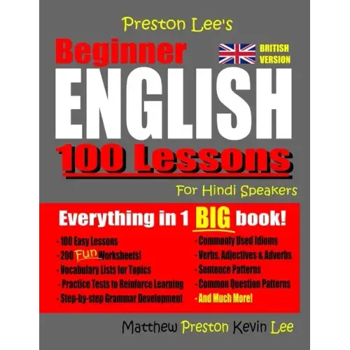 Preston Lee's Beginner English 100 Lessons For Hindi Speakers (British)