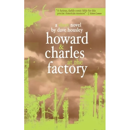 Howard and Charles at the Factory