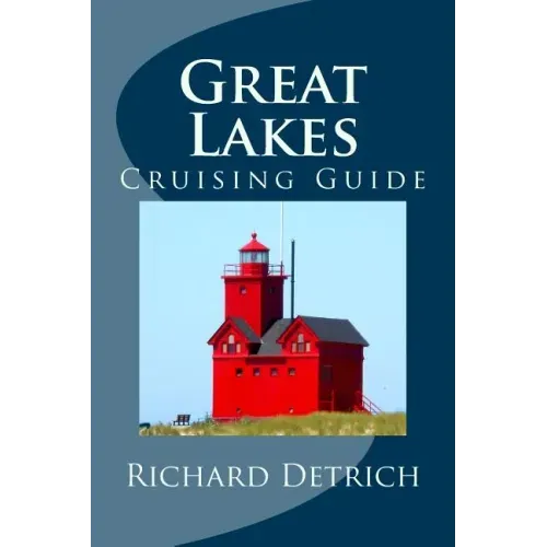 Great Lakes: A Guide for Cruise Passengers