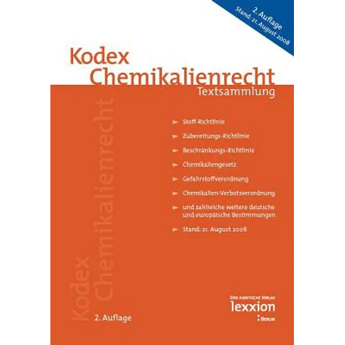 Kodex Chemikalienrecht: Textsammlung 2. Auflage