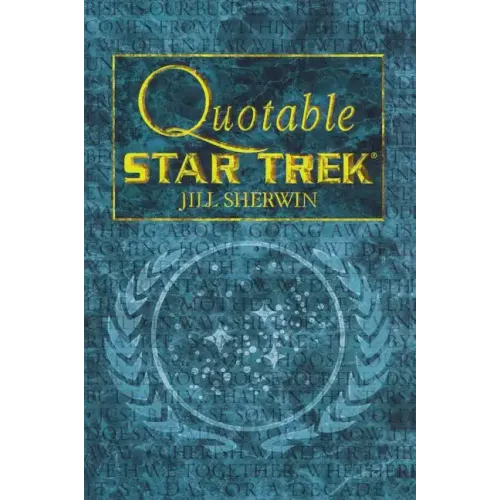 Star Trek: Quotable Star Trek